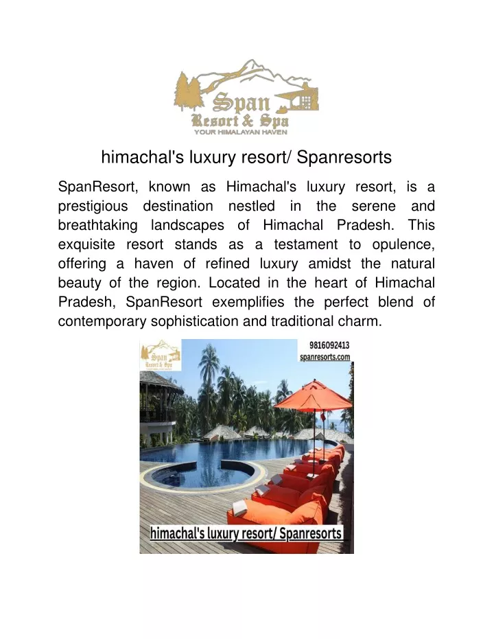 himachal s luxury resort spanresorts