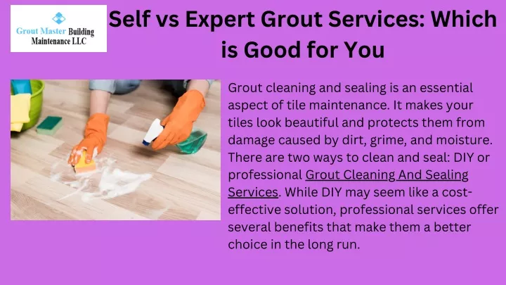 self vs expert grout services which is good