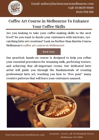 Coffee Art Course in Melbourne To Enhance Your Coffee Skills