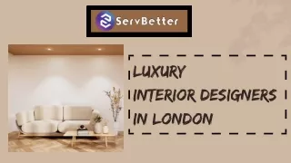 Luxury Interior Designers London