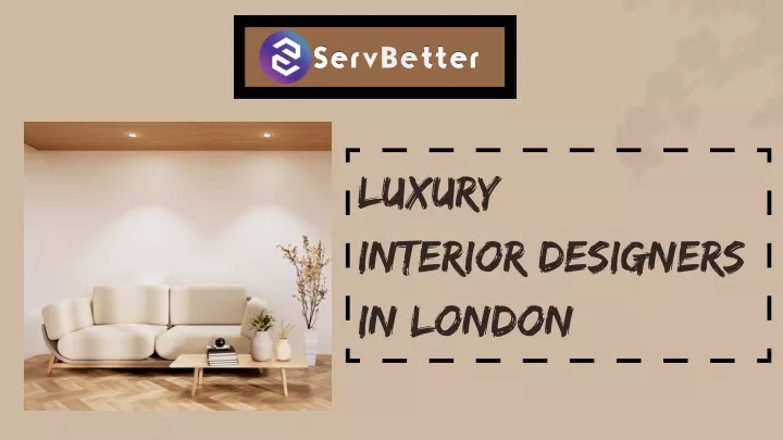 luxury interior designers in london
