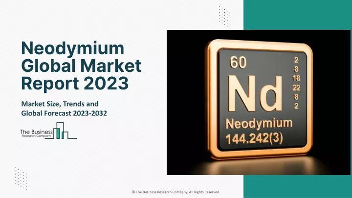 neodymium global market report 2023