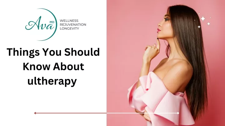 things you should know about ultherapy