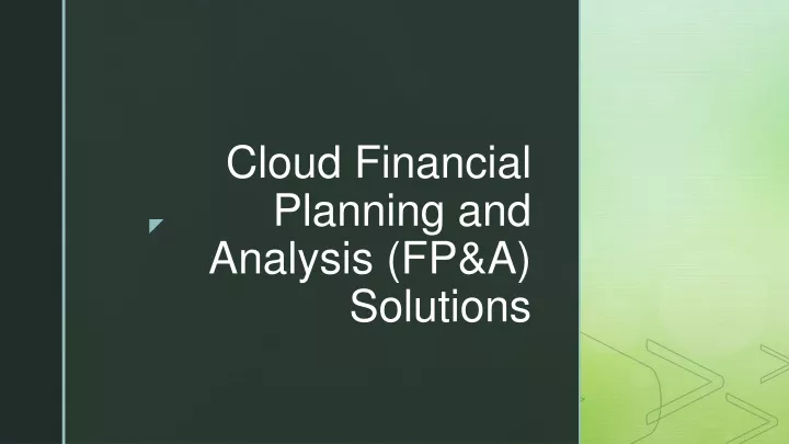 cloud financial planning and analysis fp a solutions