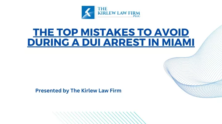 the top mistakes to avoid during a dui arrest