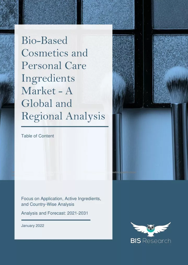 bio based cosmetics and personal care ingredients