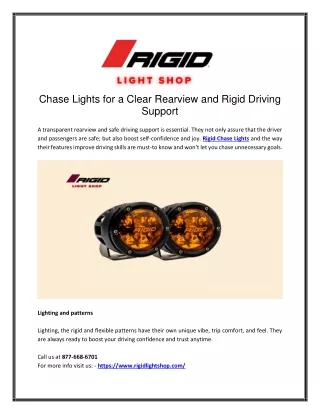 Chase Lights for a Clear Rearview and Rigid Driving Support