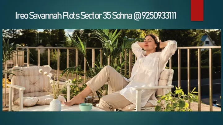 ireo savannah plots sector 35 sohna @ 9250933111
