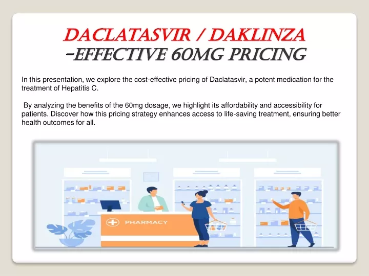 daclatasvir daklinza effective 60mg pricing