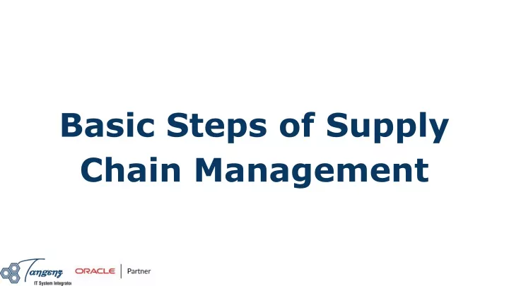 basic steps of supply chain management