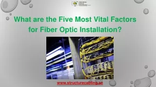 what are the five most vital factors for fiber
