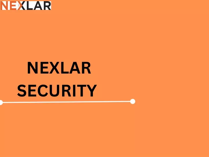 nexlar security