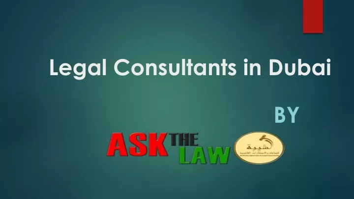 ppt-legal-consultants-in-dubai-powerpoint-presentation-free-download