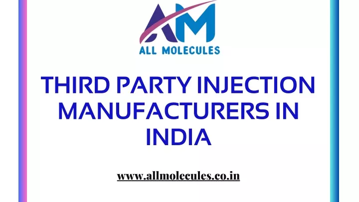 third party injection manufacturers in india