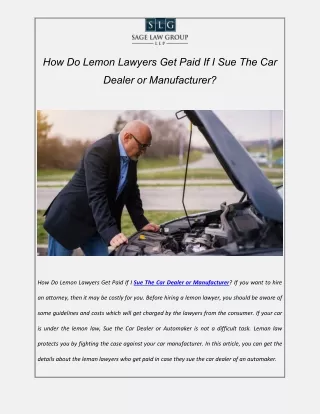 How Do Lemon Lawyers Get Paid If I Sue The Car Dealer or Manufacturer?