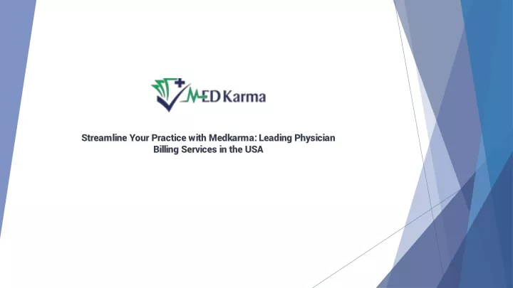 streamline your practice with medkarma leading