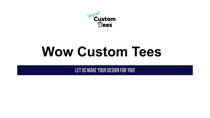 wow custom tees