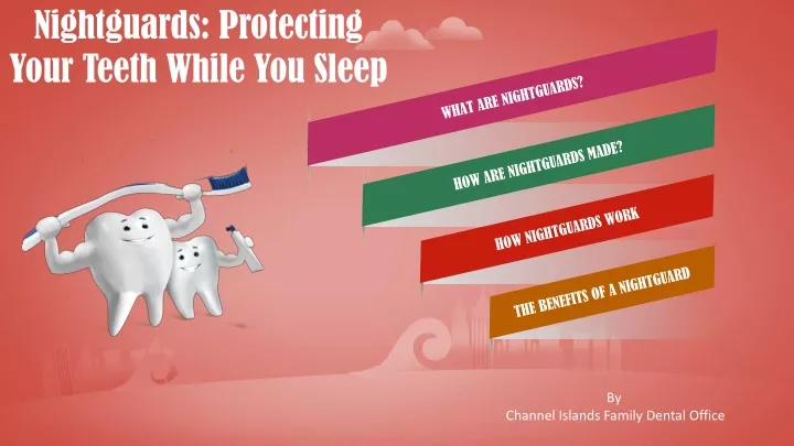 nightguards protecting your teeth while you sleep