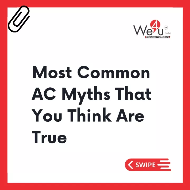 most common ac myths that you think are true