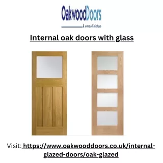 Internal oak  doors with glass