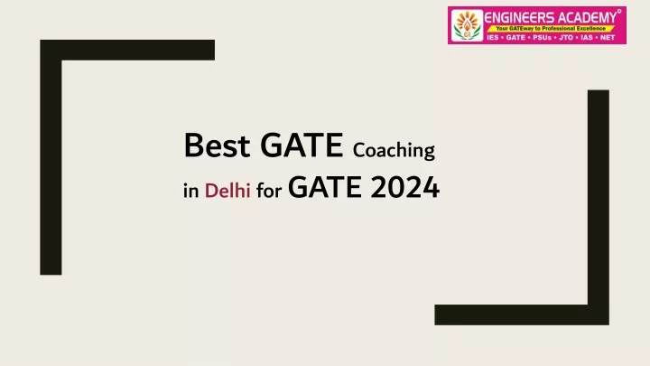 best gate coaching in delhi for gate 2024