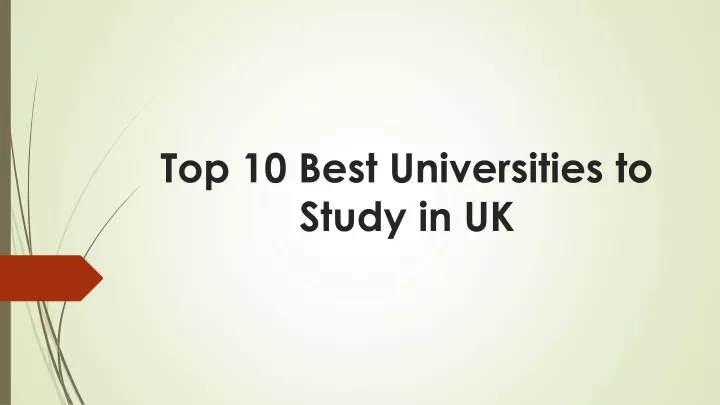 top 10 best universities to study in uk