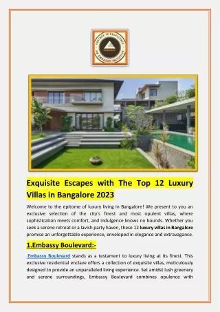 Exquisite Escapes with The Top 12 Luxury Villas in Bangalore 2023