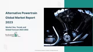 alternative powertrain global market report 2023