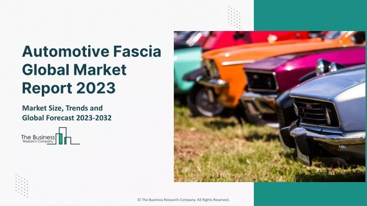 automotive fascia global market report 2023