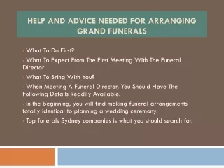 help and advice needed for arranging grand funerals
