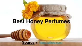 Best Honey Perfumes