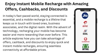 Enjoy Instant Mobile Recharge with Amazing Offers, Cashbacks, and Discounts_compressed (1)_compressed (1)
