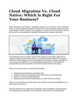 cloud migration vs cloud native which is right for your business