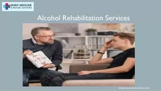 alcohol rehabilitation services