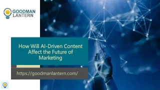 how will ai driven content affect the future of marketing