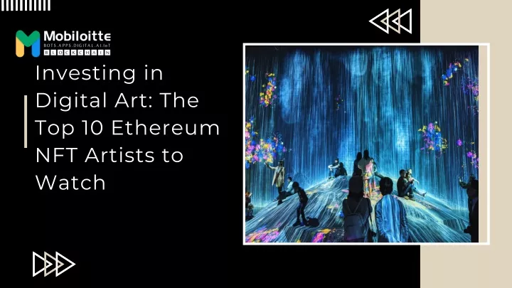 investing in digital art the top 10 ethereum