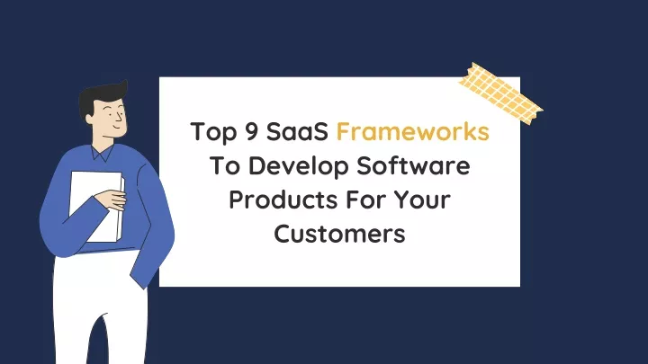 top 9 saas frameworks to develop software