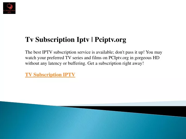 tv subscription iptv pciptv org the best iptv