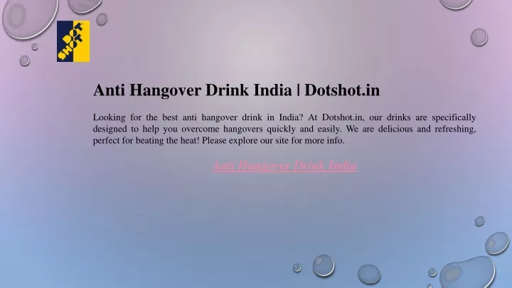 anti hangover drink india dotshot in looking