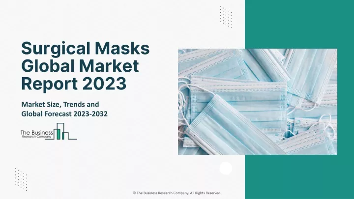 surgical masks global market report 2023