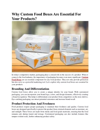 Why Custom Food Boxes Are Essential For Your Products
