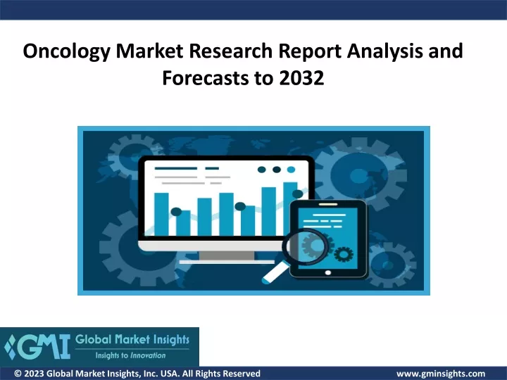 oncology market research report analysis