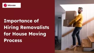 Importance of Hiring Professional Removalists for House Moving Process