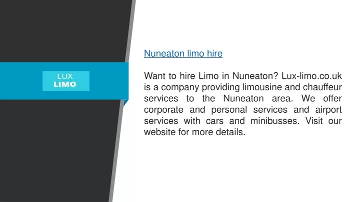 nuneaton limo hire want to hire limo in nuneaton