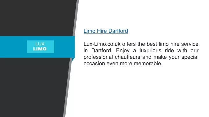 limo hire dartford lux limo co uk offers the best