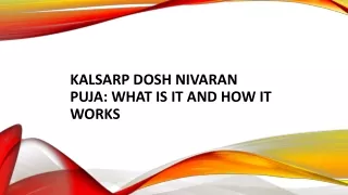 Kalsarp Dosh Nivaran Puja: What is it and How it Works