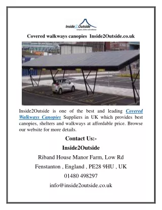 Covered walkways canopies  Inside2Outside.co.uk