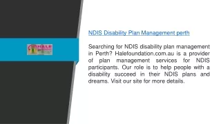 Ndis Disability Plan Management Perth  Halefoundation.com.au