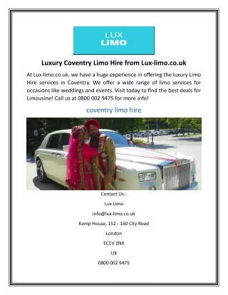Luxury Coventry Limo Hire from Luxlimo.co.uk