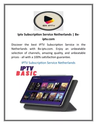Iptv Subscription Service Netherlands  Bx-iptv.com